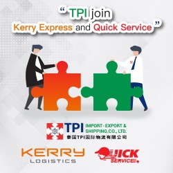 TPI join with Kerry Express & Quick Service